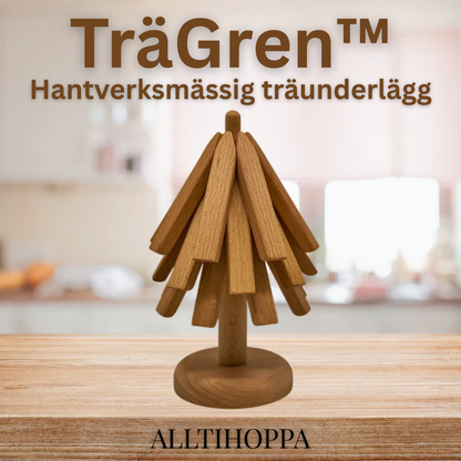 TräGren™ - Räunderlägg och värmetåliga bordsunderlägg