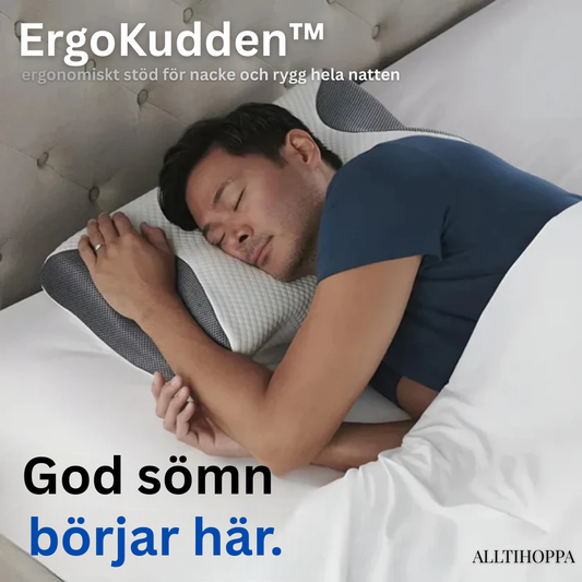 ErgoKudden™ – ergonomiskt stöd för nacke och rygg hela natten